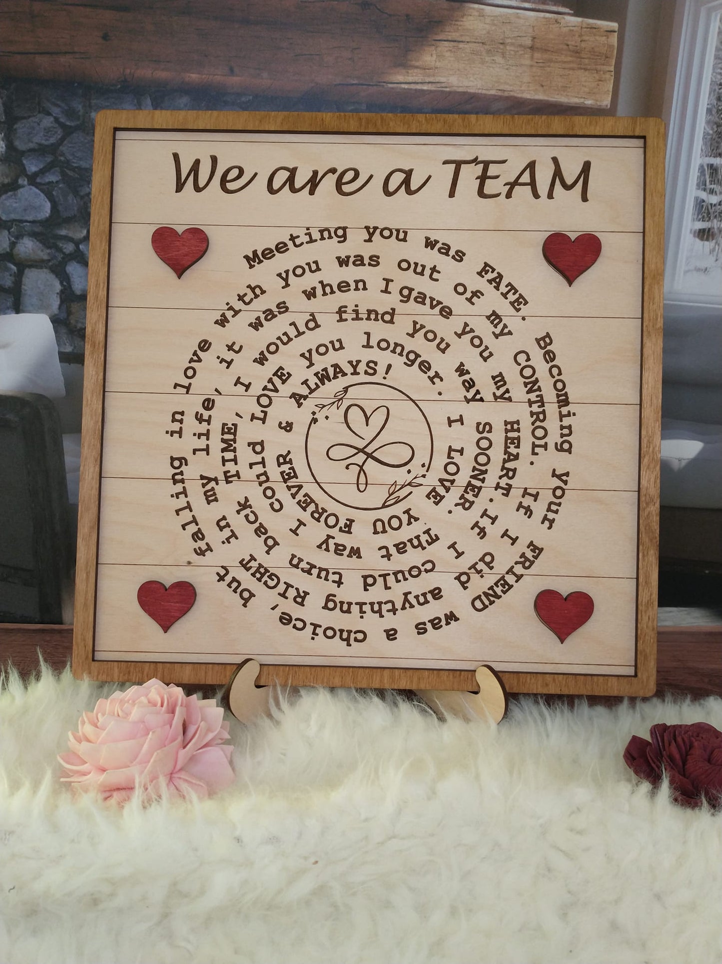 "We Are a Team" Wooden Plaque